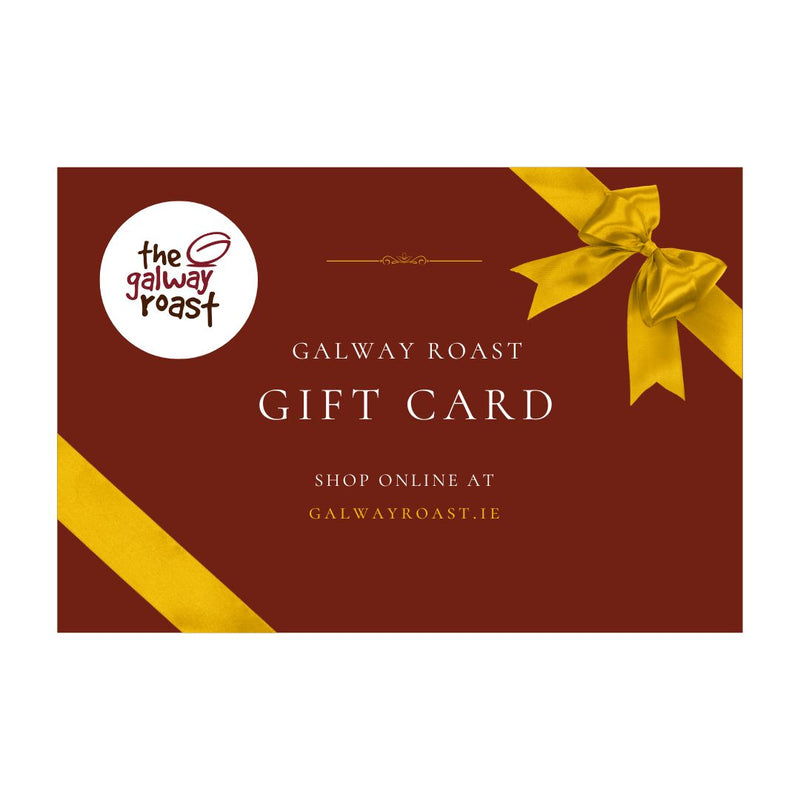 Galway Roast Digital Gift Card (for shopping online)